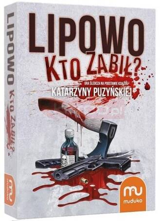 Lipowo. Kto zabił? MUDUKO