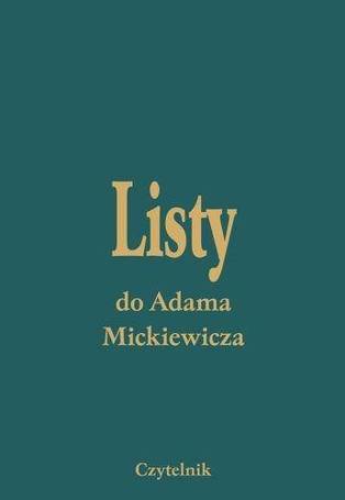 Listy Do Adama Mickiewicza T. I-V