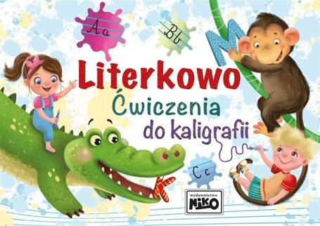 Literkowo. Ćwiczenia do kaligrafii