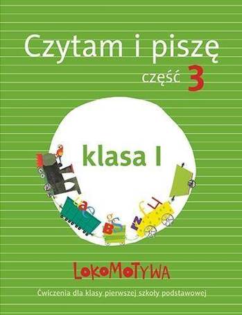 Lokomotywa 1 Czytam i piszę cz.3 w.2017 GWO