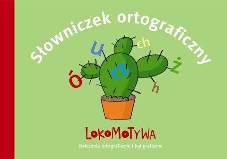 Lokomotywa 2. Słowniczek ortograficzny