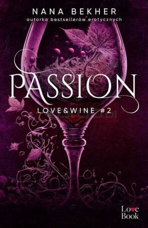 Love&Wine T.2 Passion