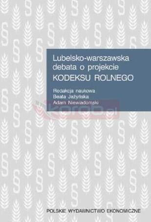 Lubelsko-warszawska debata o projekcie Kodeksu..