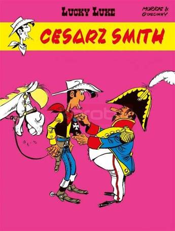 Lucky Luke. Cesarz Smith