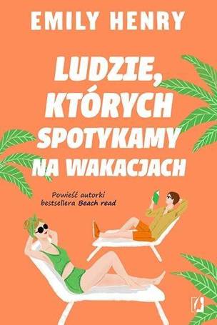 Ludzie, których spotykamy na wakacjach