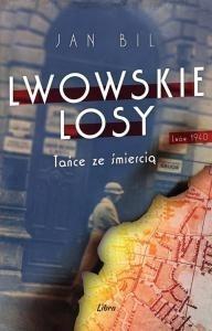 Lwowskie losy. Tańce ze śmiercią