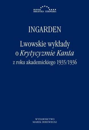 Lwowskie wykłady o Krytycyzmie Kanta..