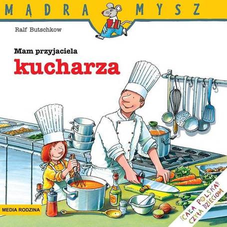 Mądra Mysz. Mam przyjaciela kucharza 2021 w.3