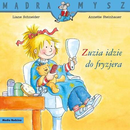 Mądra Mysz. Zuzia idzie do fryzjera