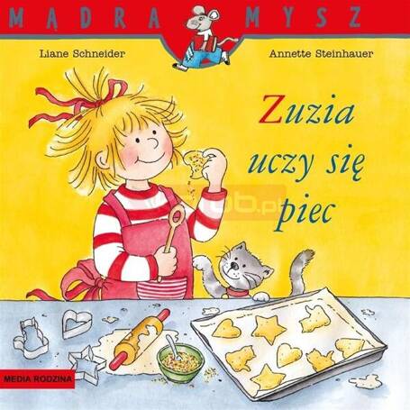 Mądra Mysz. Zuzia uczy się piec w.2