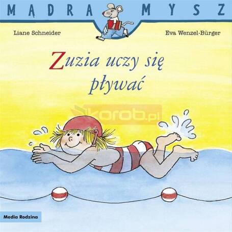 Mądra Mysz. Zuzia uczy się pływać