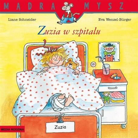 Mądra Mysz. Zuzia w szpitalu w.2025