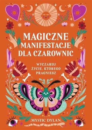 Magiczne manifestacje dla czarownic