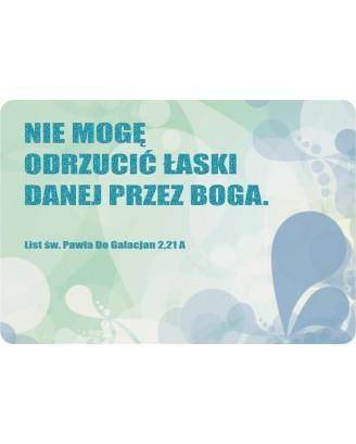 Magnes na lodówkę - Nie mogę odrzucić łaski