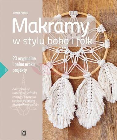 Makramy w stylu boho i folk