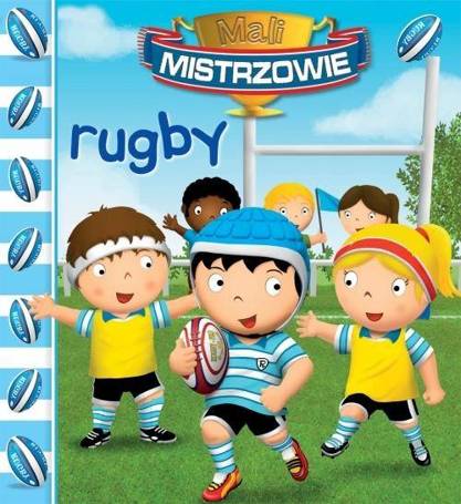 Mali Mistrzowie. Rugby