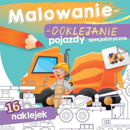 Malowanie-doklejanie. Pojazdy specjalistyczne