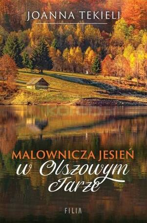 Malownicza jesień w Olszowym Jarze