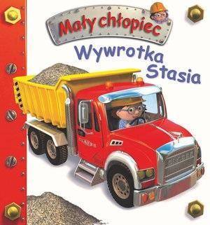 Mały chłopiec. Wywrotka Stasia