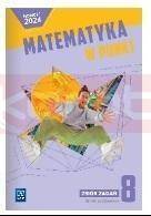 Matematyka SP 8 Matematyka w punkt Zbiór zadań