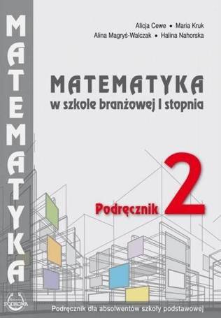 Matematyka w branżowej szkole I stopnia. Podr. 2