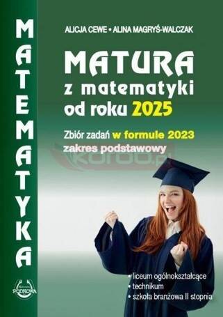 Matura z matematyki od roku 2025 w formule 2023