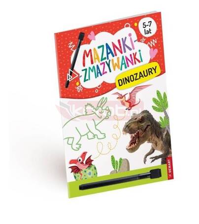 Mazanki-zmazywanki. Kolorowe dinozaury. Ćwiczenia