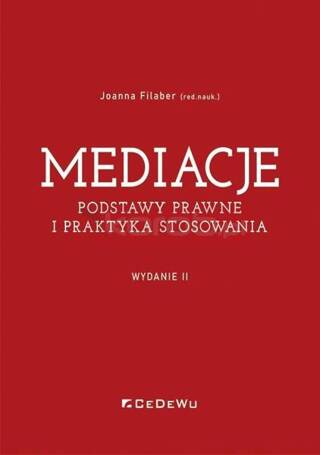 Mediacje Podstawy prawne i praktyka stosowania w.2