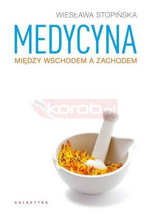 Medycyna między Wschodem a Zachodem