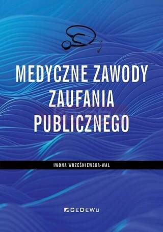 Medyczne zawody zaufania publicznego