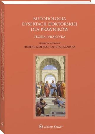 Metodologia dysertacji doktorskiej dla prawników