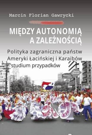 Między autonomią a zależnością