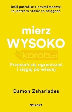 Mierz wysoko