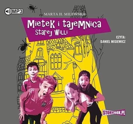 Mietek i tajemnica starej willi audiobook