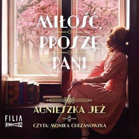 Miłość, proszę pani audiobook