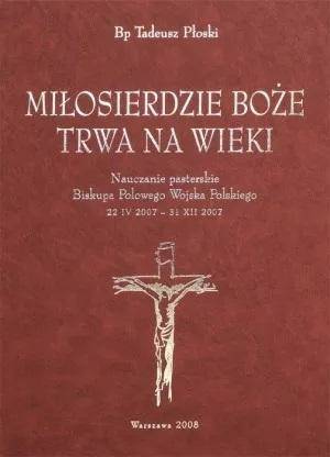 Miłosierdzie Boże trwa na wieki