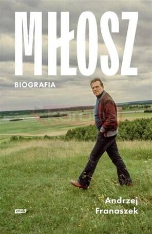 Miłosz. Biografia