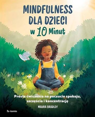 Mindfulness dla dzieci w 10 minut