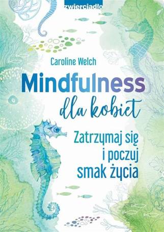 Mindfulness dla kobiet