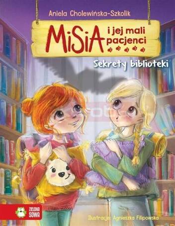 Misia i jej mali pacjenci. Sekrety biblioteki