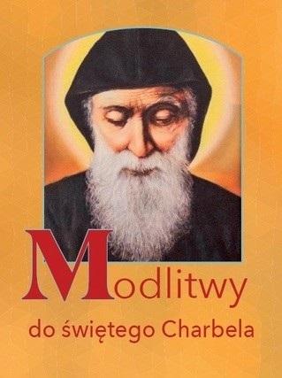 Modlitwy do świętego Charbela