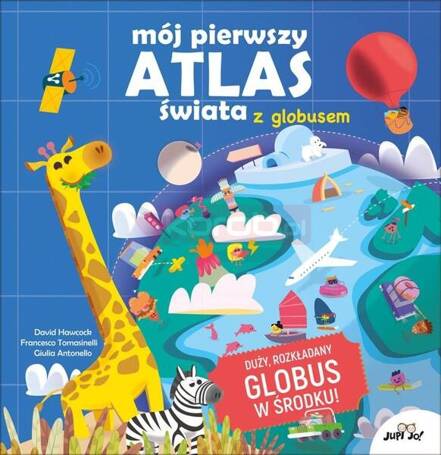 Mój pierwszy atlas świata z globusem