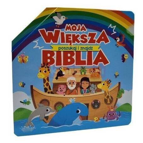 Moja większa biblia - poszukaj i znajdź