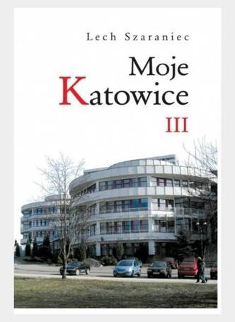 Moje Katowice III