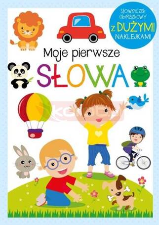 Moje pierwsze słowa