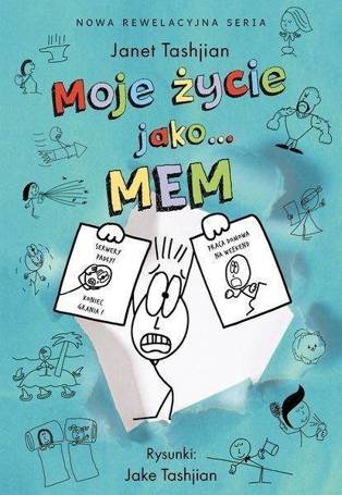 Moje życie jako mem