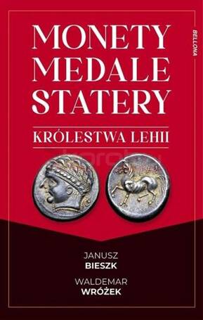 Monety, medale i statery królestwa Lehii