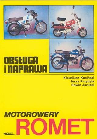 Motorowery Romet. Obsługa i naprawa