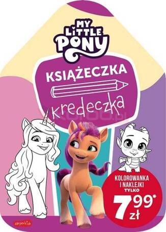 My Little Pony. Nowe pokolenie. Książeczka kredecz