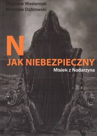 N jak NIEBEZPIECZNY